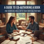 A Guide to Co-Authoring a Book